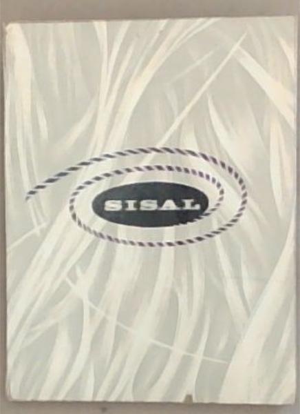 Sisal and other hard fibres
