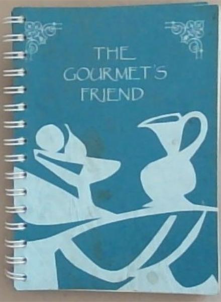 The Gourmet's Friend