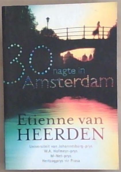 30 nagte in Amsterdam