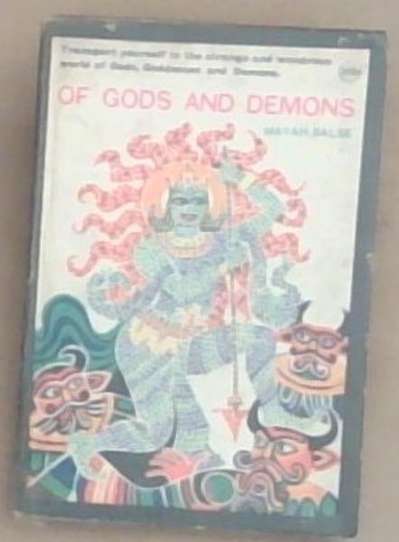 Of Gods and Demons