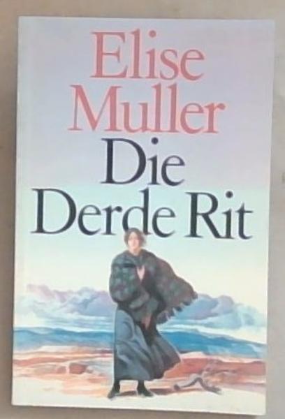 Die Derde Rit