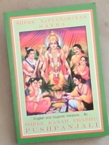 Shree Satyanarayan Katha: English and Gujarati Versions