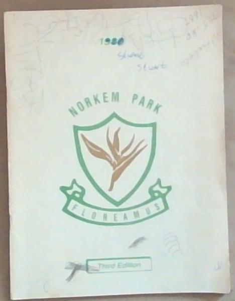 Norkem Park Primary School - December 1980. 3rd Edition.