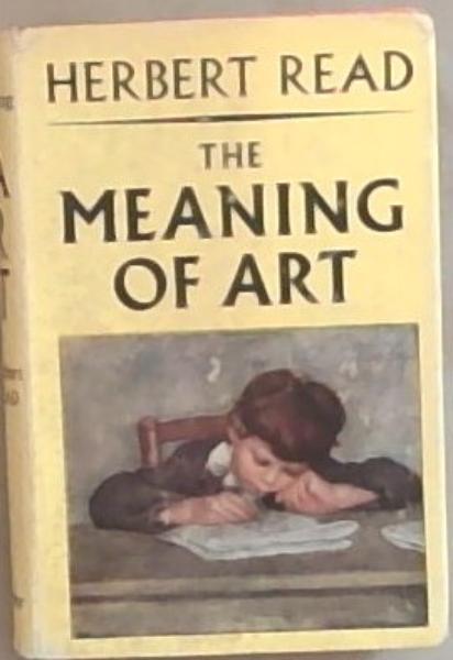 The Meaning of Art