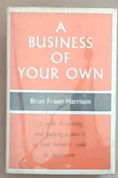 A Business of Your Own