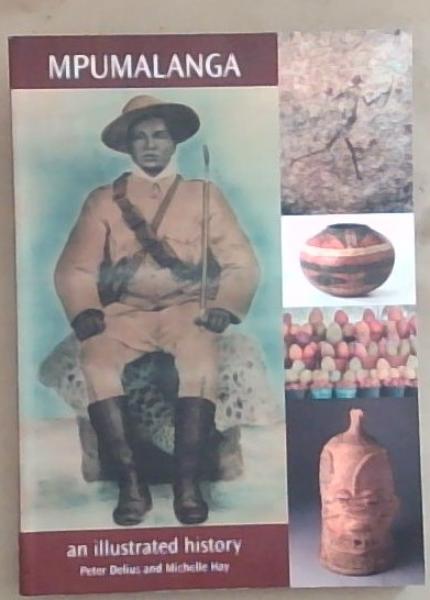 Mpumalanga : An Illustrated History