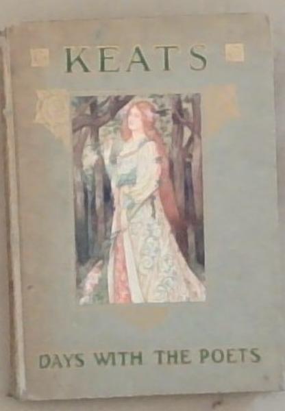 A Day with the Poet - Keats