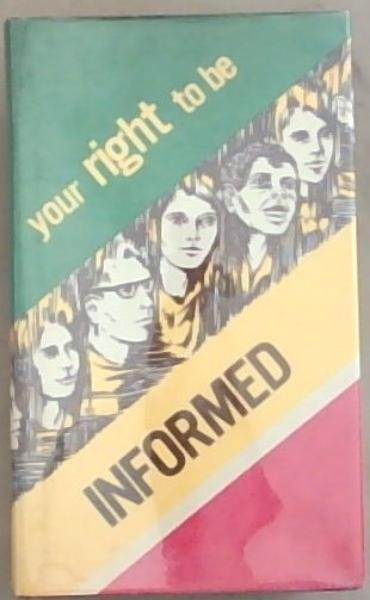 Your Right to be Informed