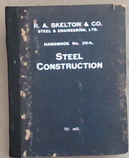 Steel Construction; handbook No. 20-A . 1933