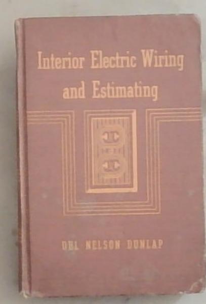 Interior Electrical Wiring and Estimating