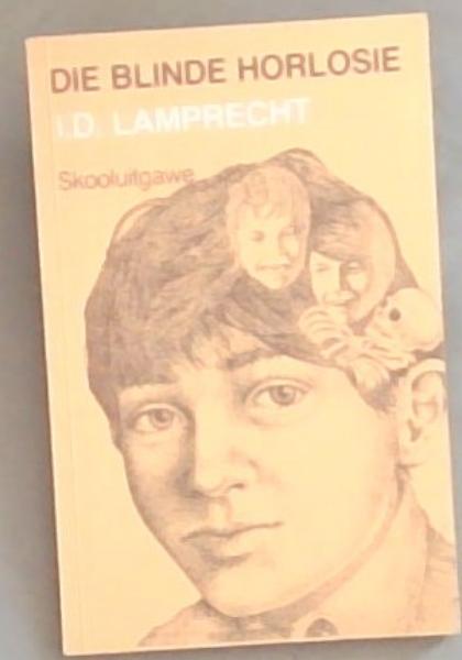 Die Blinde Horlosie: Skooluitgawe