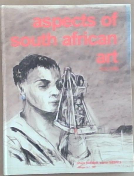 Aspects of South African Art, 1903-1999: Catalogue No.1-2001