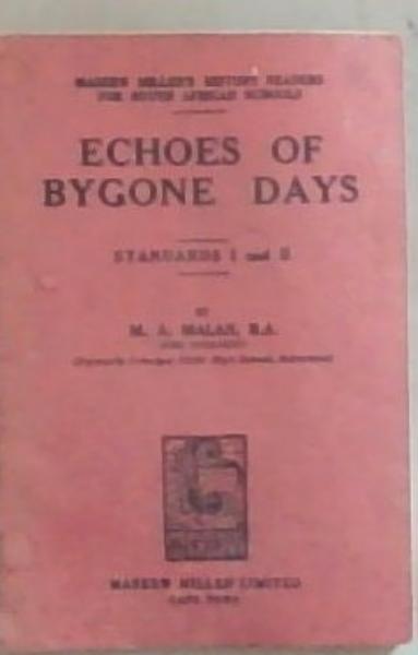 Echoes of Bygone Days: Standards I and II