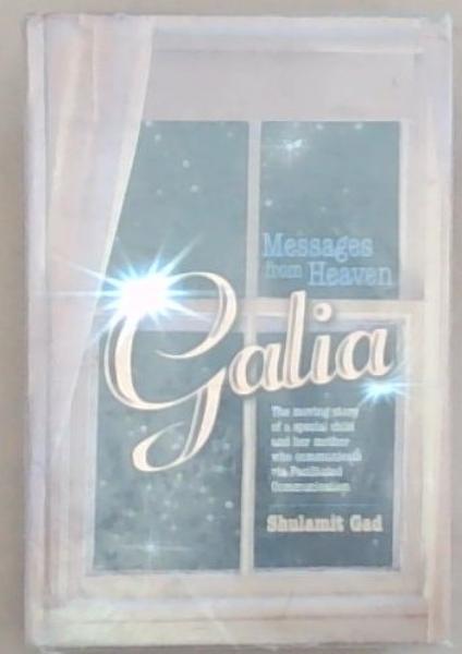 Galia: Messages From Heaven