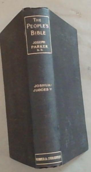 The People's Bible, discourses upon Holy Scripture : Vol. 5 - Joshua - Judges 5