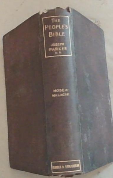 The People's Bible, discourses upon Holy Scripture : Vol. 17 - Hosea - Malachi