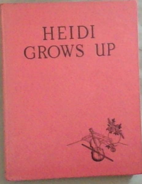 Heidi Grows Up