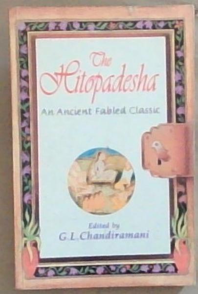 Hitopadesha: An Ancient Fabled Classic
