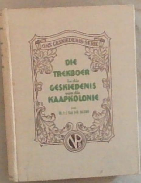 Die Trekboer in die Geskiedenis van die Kaapkolonie (1657 - 1842)