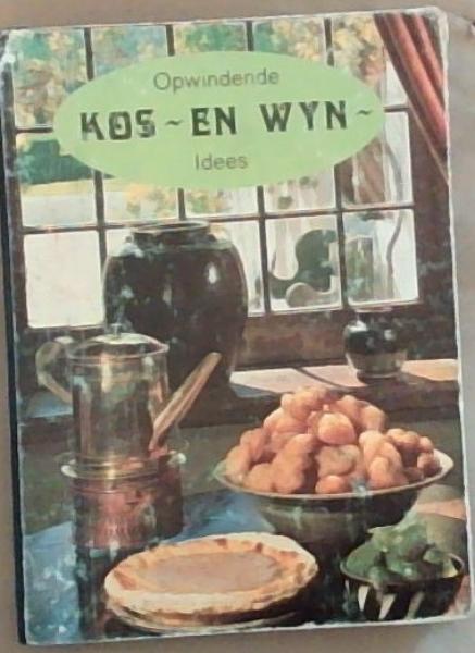 Opwindende Kos en wyn Idees van hier en van ver