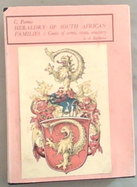 Heraldry of South African Families / coat of arms, crests, ancestry