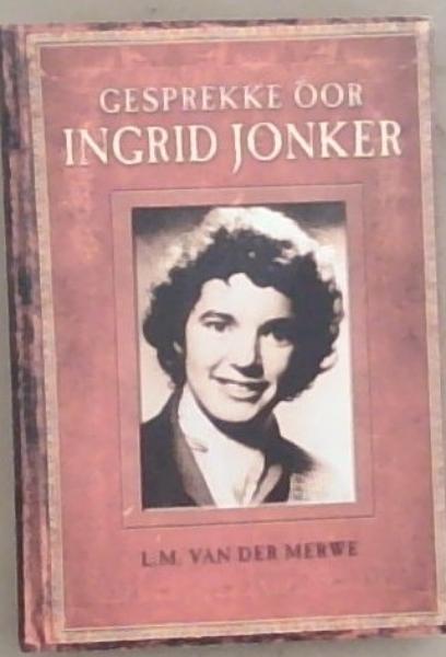 Gesprekke Oor Ingrid Jonker