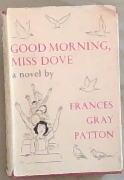 Good Morning, Miss Dove
