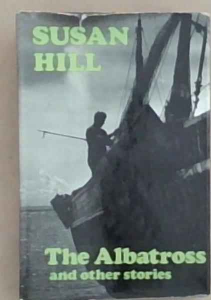 The albatross,: And other stories