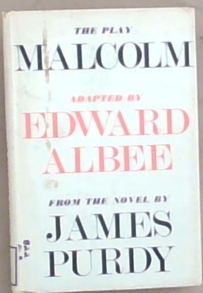 Malcolm: the play