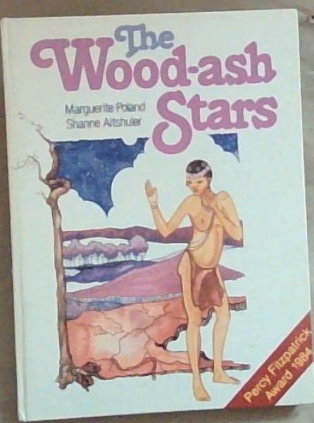 The Wood-ash Stars