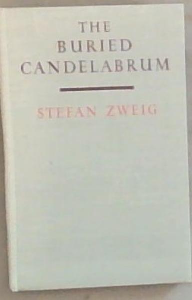 The Buried candelabrum