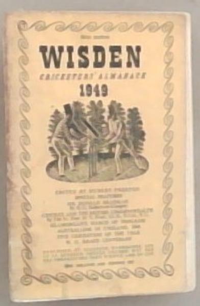 Wisden Cricketers' Almanack 1949 . 86th edition
