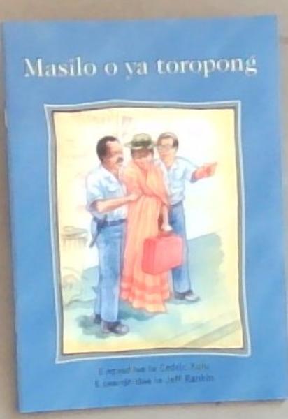 Masilo o ya toropong