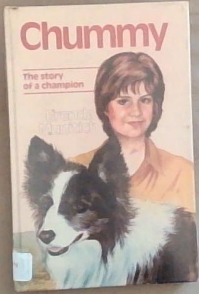 Chummy: The Story of a Champion