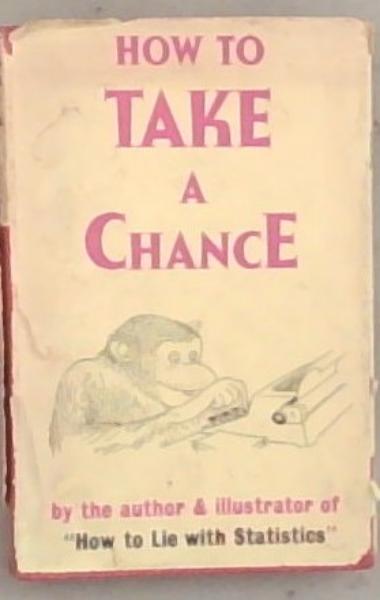 Image for How to Take a Chance How to Take a Chance