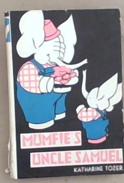 Image for Mumfie's Uncle Samuel Mumfie's Uncle Samuel