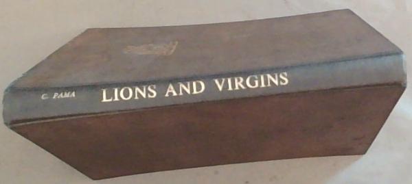 Lions and Virgins : heraldic state symbols, coats-of-arms, flags, seals and other symbols of authority in South Africa 1487 - 1962