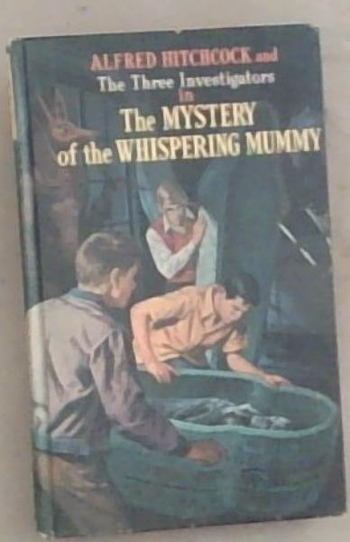 The Mystery of the Whispering Mummy