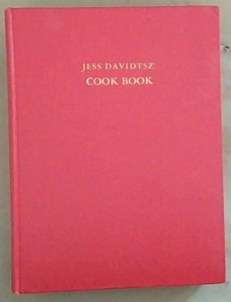Jess Davidtsz' Cook Book