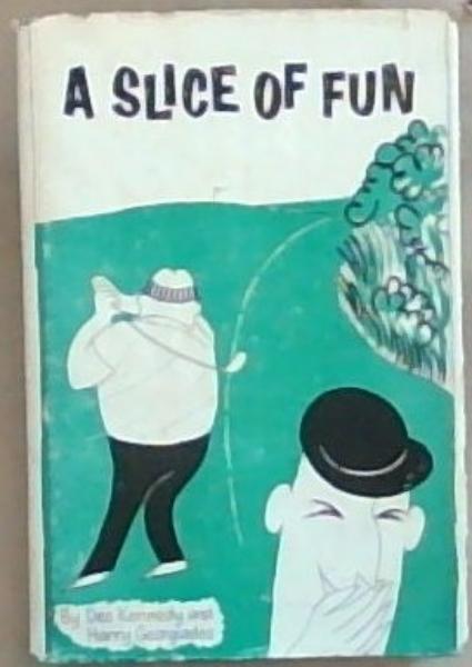 A Slice of Fun