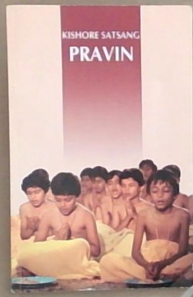 Kishore Satsang Pravin
