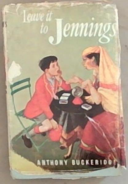 Image for Leave It to Jennings Leave It to Jennings