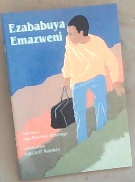 Image for Ezababuya Emazweni Ezababuya Emazweni