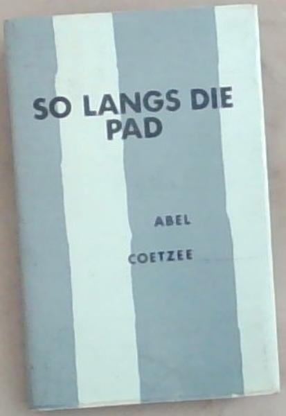 So Langs die Pad