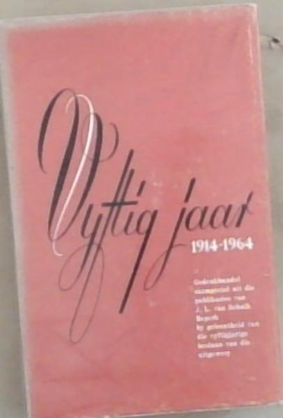 Vyftig Jaar 1914-1964: Gedenkbundel