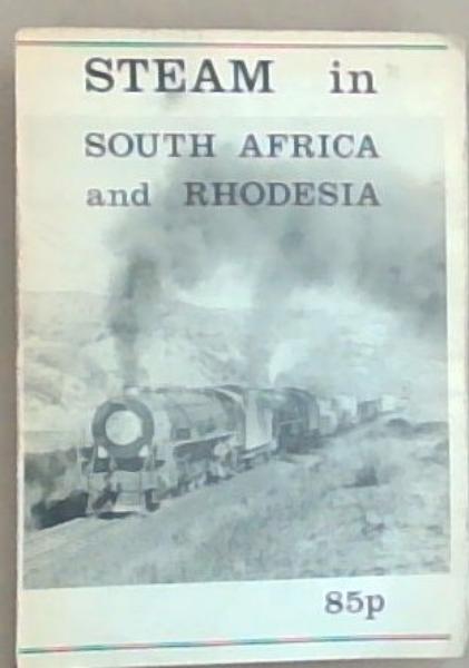 Steam in South Africa and Rhodesia