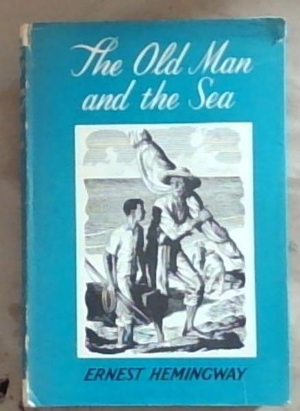 Image for The Old Man and the Sea The Old Man and the Sea