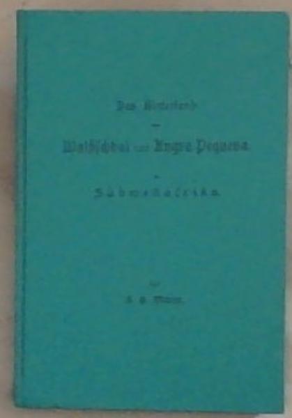 Das Hinterland von Walfischbai und Angra Pequena (Pretoria Library Reprints #78) (German Edition)