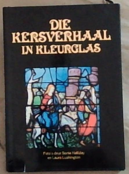 Die Kersverhaal In Kleurglas