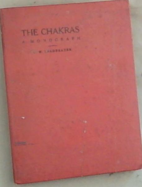 Image for The Chakras: A Monograph The Chakras: A Monograph
